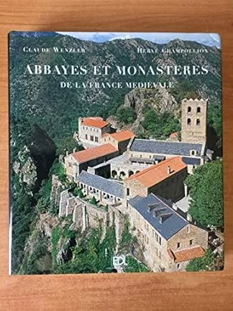 Abbayes et monastères de France médiévale