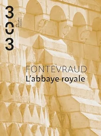 Fontevraud : Abbaye Royale (Broché, 2024)
